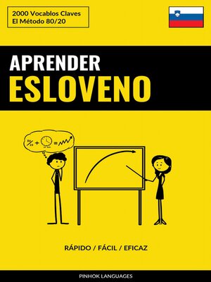 cover image of Aprender Esloveno--Rápido / Fácil / Eficaz